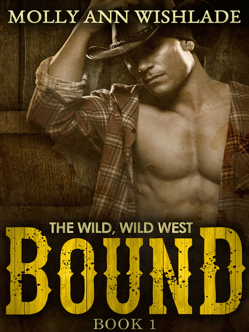 Title details for Bound by Molly Ann Wishlade - Wait list